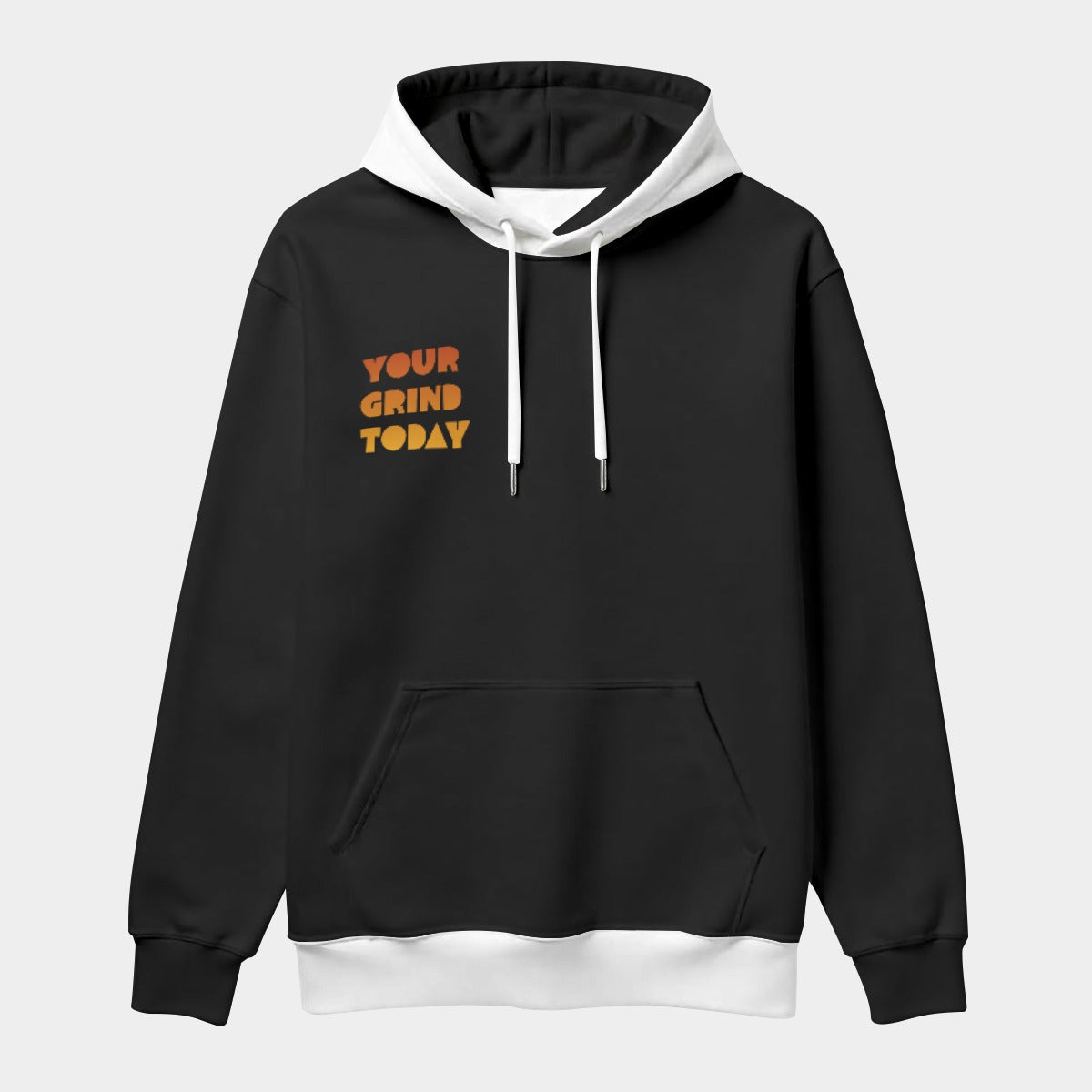Your Grind Today Original Hoodie